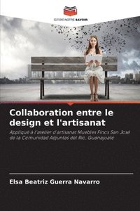 bokomslag Collaboration entre le design et l'artisanat