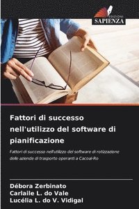 bokomslag Fattori di successo nell'utilizzo del software di pianificazione