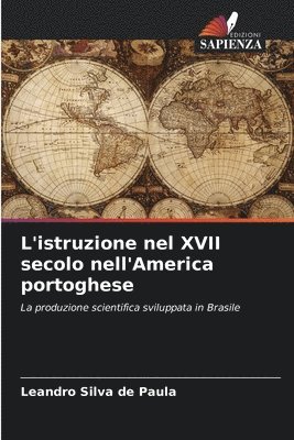L'istruzione nel XVII secolo nell'America portoghese