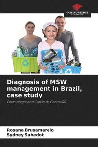 bokomslag Diagnosis of MSW management in Brazil, case study