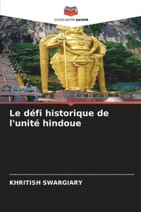 bokomslag Le défi historique de l'unité hindoue