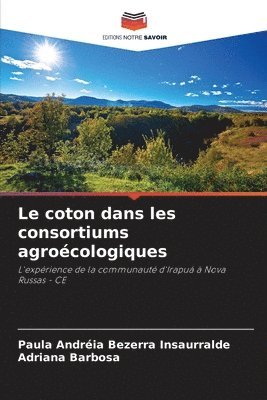 bokomslag Le coton dans les consortiums agroécologiques