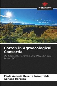 bokomslag Cotton in Agroecological Consortia