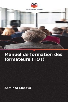 bokomslag Manuel de formation des formateurs (TOT)