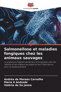 bokomslag Salmonellose et maladies fongiques chez les animaux sauvages