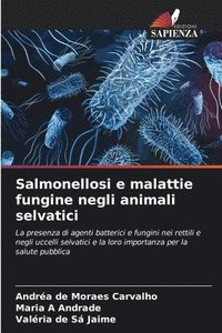 bokomslag Salmonellosi e malattie fungine negli animali selvatici