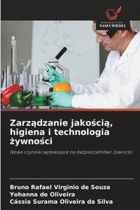 bokomslag Zarz?dzanie jako?ci?, higiena i technologia ?ywno?ci