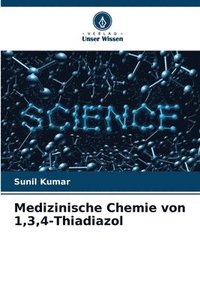 bokomslag Medizinische Chemie von 1,3,4-Thiadiazol