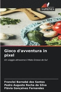 bokomslag Gioco d'avventura in pixel