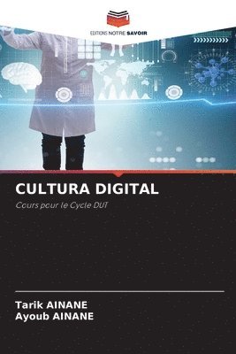 Tarik Ainane, Ayoub Ainane, Ayoub AINANE - Cultura Digital, Häftad