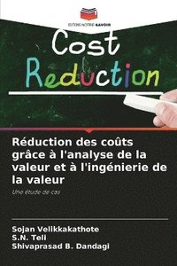 bokomslag Réduction des coûts grâce à l'analyse de la valeur et à l'ingénierie de la valeur