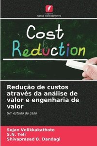 bokomslag Redução de custos através da análise de valor e engenharia de valor