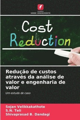 bokomslag Redução de custos através da análise de valor e engenharia de valor