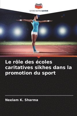rôle des écoles caritatives sikhes dans la promotion du sport