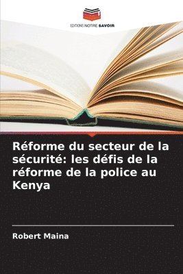 Réforme du secteur de la sécurité