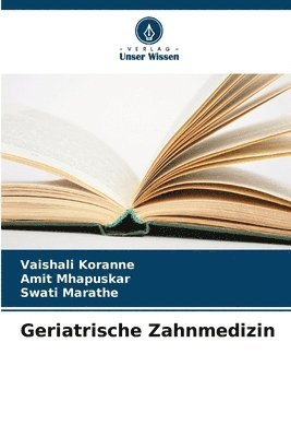 Geriatrische Zahnmedizin