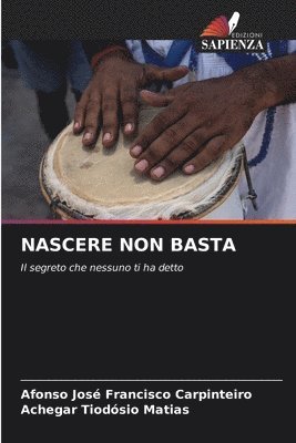 bokomslag Nascere Non Basta