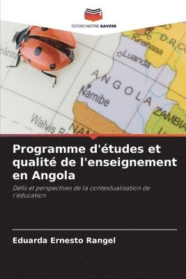 Eduarda Ernesto Rangel - Programme d'études et qualité de l'enseignement en Angola, Häftad