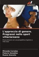 bokomslag L'approccio di genere. Progressi nello sport villaclareano