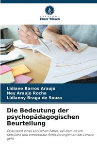 bokomslag Die Bedeutung der psychopädagogischen Beurteilung