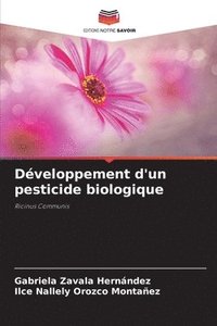 bokomslag Développement d'un pesticide biologique