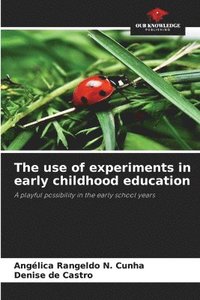 bokomslag use of experiments in early childhood education