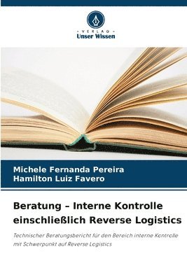 bokomslag Beratung - Interne Kontrolle einschließlich Reverse Logistics