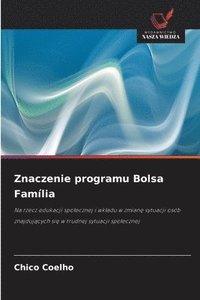 bokomslag Znaczenie programu Bolsa Família