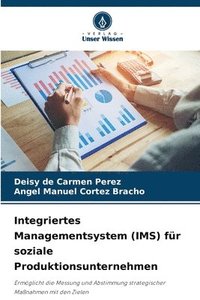 bokomslag Integriertes Managementsystem (IMS) für soziale Produktionsunternehmen