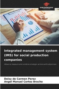 bokomslag Integrated management system (IMS) for social production companies