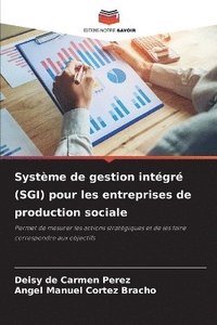 bokomslag Système de gestion intégré (SGI) pour les entreprises de production sociale