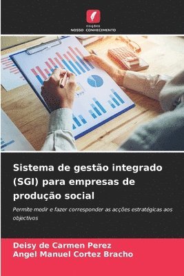 bokomslag Sistema de gestão integrado (SGI) para empresas de produção social