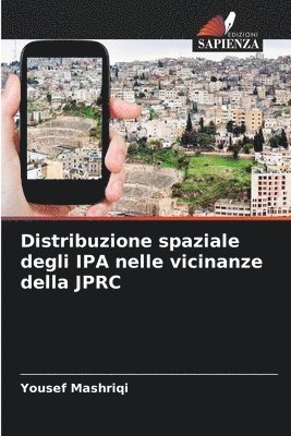bokomslag Distribuzione spaziale degli IPA nelle vicinanze della JPRC