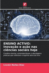 bokomslag ENSINO ACTIVO: Inovação e ação nas ciências sociais hoje