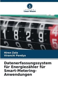 bokomslag Datenerfassungssystem für Energiezähler für Smart-Metering-Anwendungen