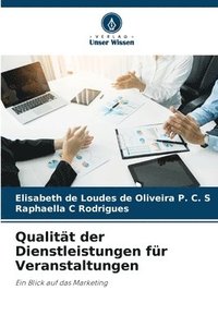 bokomslag Qualität der Dienstleistungen für Veranstaltungen