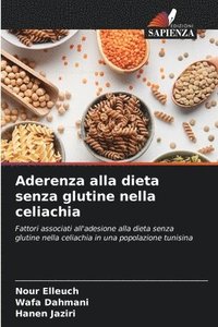 bokomslag Aderenza alla dieta senza glutine nella celiachia