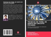 bokomslag TÉCNICAS DE TÚNEL DE VENTO EM CIRCUITO FECHADO