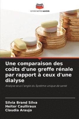 bokomslag comparaison des coûts d'une greffe rénale par rapport à ceux d'une dialyse