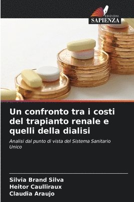 bokomslag Un confronto tra i costi del trapianto renale e quelli della dialisi