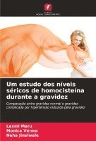 bokomslag Um estudo dos níveis séricos de homocisteína durante a gravidez