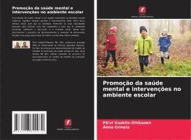 bokomslag Promoção da saúde mental e intervenções no ambiente escolar