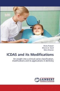 bokomslag ICDAS and its Modifications