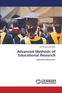 bokomslag Advanced Methods of Educational Research