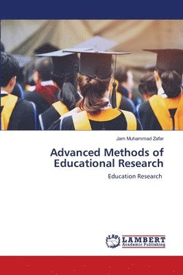 Advanced Methods of Educational Research 1