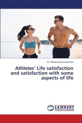 bokomslag Athletes' Life satisfaction and satisfaction with some aspects of life