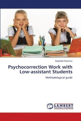 bokomslag Psychocorrection Work with Low-assistant Students