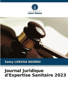 Journal Juridique d'Expertise Sanitaire 2023 1