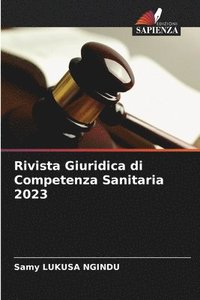 bokomslag Rivista Giuridica di Competenza Sanitaria 2023