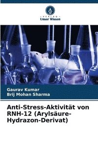 bokomslag Anti-Stress-Aktivitt von RNH-12 (Arylsure-Hydrazon-Derivat)